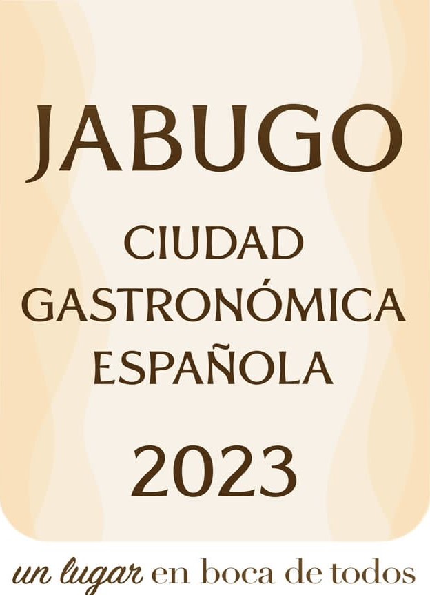 ¡Enhorabuena, Jabugo! Ciudad Gastronómica Española 2023